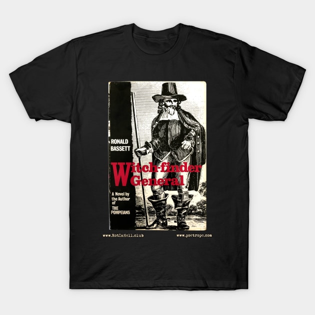 WITCH-FINDER GENERAL by Ronald Bassett T-Shirt by Rot In Hell Club